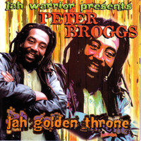 Peter Broggs / - Jah Golden Throne