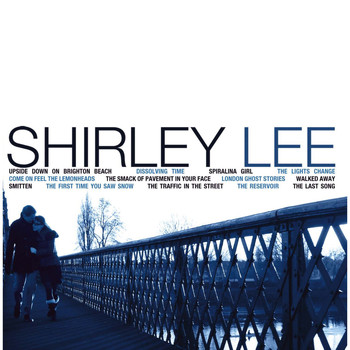 Shirley Lee / - The Smack of the Pavement In Your Face