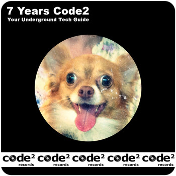 Various Artists - 7 Years Code2 (Your Underground Tech Guide)