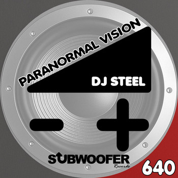 DJ Steel - Paranormal Vision