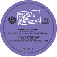 The Far Out Monster Disco Orchestra - Give It to Me