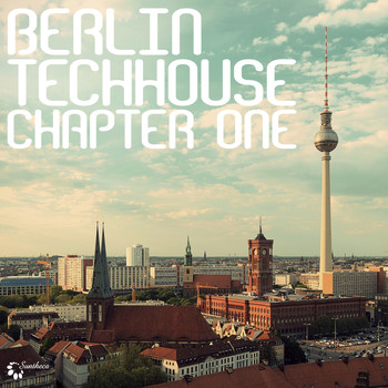 Various Artists - Berlin Techhouse Chapter One