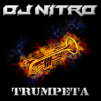DJ Nitro - Trumpeta