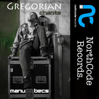 Manu Becs - Gregorian Chants