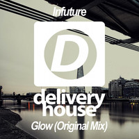 Infuture - Glow (Single)