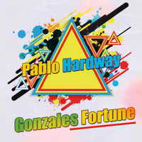 Pablo Hardway - Gonzales Fortune