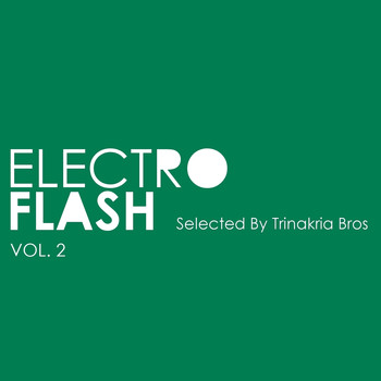 Various Artists - Electro Flash, Vol. 2 (Selected By Trinakria Bros)