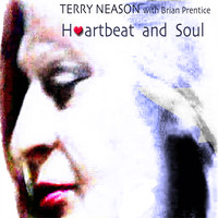 Terry Neason with Brian Prentice - Heartbeat and Soul