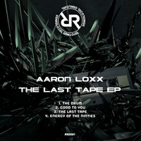 Aaron Loxx - The Lost Tape