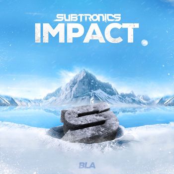 Subtronics - Impact (Explicit)