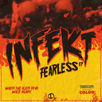 Infekt - Fearless