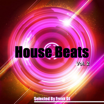 Various Artists - House Beats, Vol. 2 (Selected By Frenk DJ)