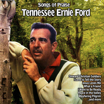 Tennessee Ernie Ford - Songs of Praise