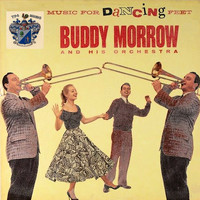 Buddy Morrow - Music for Dancing Feet