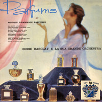 Eddie Barclay - Parfums