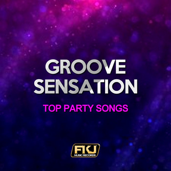 Various Artists - Groove Sensation (Top Party Songs)