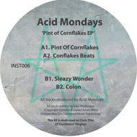 Acid Mondays - Pint of Cornflakes