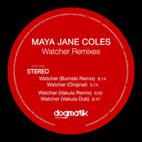 Maya Jane Coles - The Watcher (Remixes)