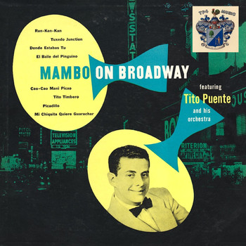 Tito Puente - Mambo on Broadway