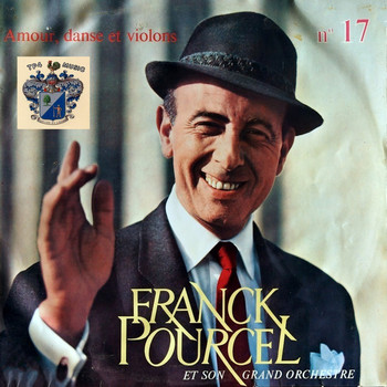 Franck Pourcel - Amour, Danse et Violons No. 17