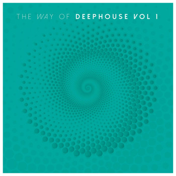 Various Artists - The Way of Deep House, Vol. 1