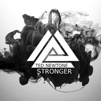 Ted Newtone - Stronger