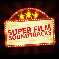 Soundtrack - Super Film Soundtracks