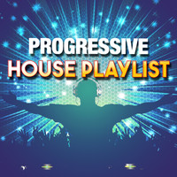 Progressive House - Progressive House Playlist
