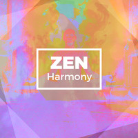 Zen - Zen Harmony