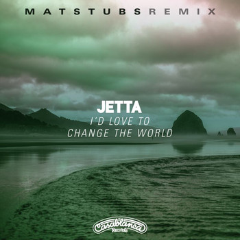 Jetta - I'd Love To Change The World (Matstubs Remix)