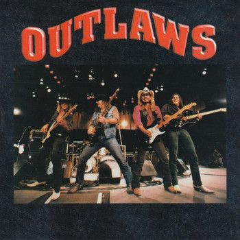 Outlaws - Hittin' the Road Live!