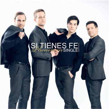 Phenomen - Si tienes fe