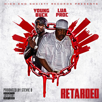 Young Buck - Retarded (feat. Young Buck)