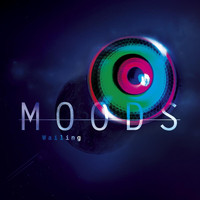 Moods - Wailing