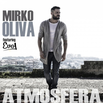 Mirko Oliva - Atmosfera