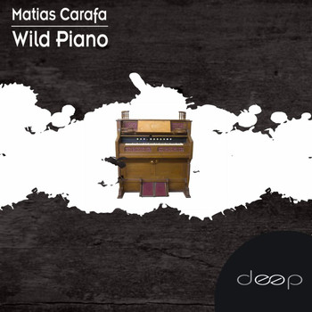 Matias Carafa - Wild Piano