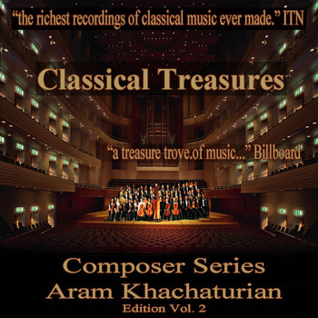 Various Artists - Classical Treasures Composer Series: Aram Khachaturian, Vol. 2