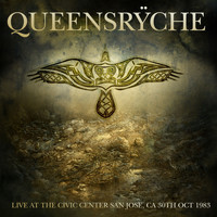 Queensrÿche - Live At The Civic Center San Jose, CA, 30Th Oct 1983 - EP