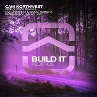 Cam Northwest - Step Outside Remixes