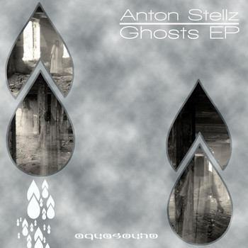 Anton Stellz - Ghosts