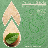 Anton Stellz - Leaf
