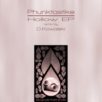 Phunktastike - Hollow