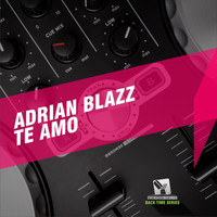 Adrian Blazz - TE AMO
