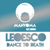 Leoesco - Dance To Death