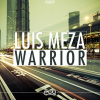 Luis Meza - Warrior