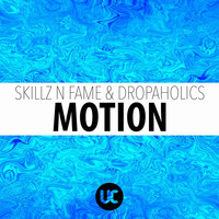 Skillz N Fame - Motion