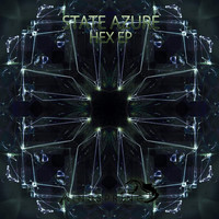 State Azure - Hex EP