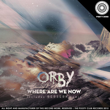 Orby - Where Are We Now