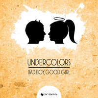 Undercolors - Bad Boy & Good Girl