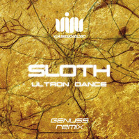 Sloth - Ultron Dance